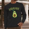 Dadacado Cute Daddy Avocado Pregnant Dad Father Day Men Long Sleeve T-Shirt