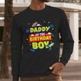 Daddy Of The Birthday Astronaut Boy Outer Space Theme Party Men Long Sleeve T-Shirt