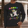 Daddy Of The Birthday Girl Dabbing Unicorn Princess And Dad Men Long Sleeve T-Shirt
