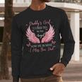 Daddy Girl I Used To Be His Angel Now He Is Mine Men Long Sleeve T-Shirt Daddy Girl I Used To Be His Angel Now He Is Mine Men Long Sleeve T-Shirt