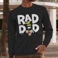 Disney Rad Dad Men Long Sleeve T-Shirt