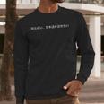 I Don't Know I Don't Speak Japanese Dad Jokes Japanese Men Long Sleeve T-Shirt I Don't Know I Don't Speak Japanese Dad Jokes Japanese Men Long Sleeve T-Shirt