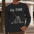 FA-Thor Fathers Day Tshirt Dad Father Men Long Sleeve T-Shirt