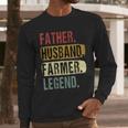 Father Husband Farmer Legend Vintage Dad Father's Day Men Long Sleeve T-Shirt