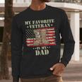 Father Veterans Day My Favorite Veteran Is My Dad Proud Kids Men Long Sleeve T-Shirt