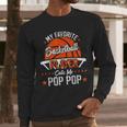 My Favorite Basketball Player Calls Me Pop Pop Funny Dad Men Long Sleeve T-Shirt