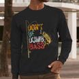 Fishing Jokes Dad Dont Be A Dumb Bass Fish Fisherman Men Long Sleeve T-Shirt Fishing Jokes Dad Dont Be A Dumb Bass Fish Fisherman Men Long Sleeve T-Shirt
