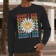 Groovy Dad Matching Outfit Fathers Day Family Retro Vintage Men Long Sleeve T-Shirt