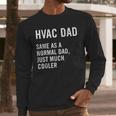 HVAC Dad Definition HVAC Technician Men Long Sleeve T-Shirt