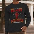 I'm Dad Grandpa Retired Firefighter Nothing Scares Me Men Long Sleeve T-Shirt