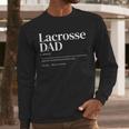 Lacrosse Quote Definition Men Dad Men Long Sleeve T-Shirt