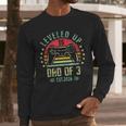 I Leveled Up To Dad Of 3 2026 Promoted To Dad Of Three Kids Men Long Sleeve T-Shirt