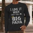 i Love It When You Call Me Big Papa Shirt Hip Hop Rap Dad Men Long Sleeve T-Shirt