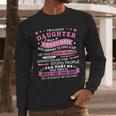 I Am a Lucky Daughter I Have Crazy Dad For Daughter Men Long Sleeve T-Shirt