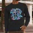 In My Mermaid Dad Era Family Matching Birthday Party Daddy Men Long Sleeve T-Shirt In My Mermaid Dad Era Family Matching Birthday Party Daddy Men Long Sleeve T-Shirt