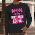 Mom And Dad Birthday Girl Family Matching Party Decorations Men Long Sleeve T-Shirt
