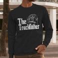 Monster Truck Jam Truckfather Dad Father UTE Pickup Men Long Sleeve T-Shirt Monster Truck Jam Truckfather Dad Father UTE Pickup Men Long Sleeve T-Shirt