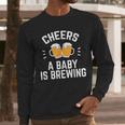 New Dad Baby Shower Cheers A Baby Is Brewing Men Long Sleeve T-Shirt