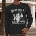 Not Now Kitten Daddy Increasing Shareholder Value Alpha Wolf Men Long Sleeve T-Shirt