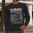 Nutrion Facts Fart Machine Dad Jokes Farting Humor Men Long Sleeve T-Shirt