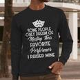 For Parents Of Actors And Actresses Drama Mom And Dad Men Long Sleeve T-Shirt