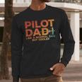 Pilot Dad Art For Men Father Aviation Airplane Pilot Men Long Sleeve T-Shirt Pilot Dad Art For Men Father Aviation Airplane Pilot Men Long Sleeve T-Shirt