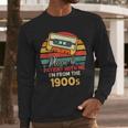 Please Be Patient With Me I'm From The 1900s Cool Dad Men Long Sleeve T-Shirt