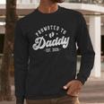 Promoted To Daddy Est 2026 First Time Dad Men Long Sleeve T-Shirt