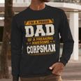 Proud Dad Of Awesome Corpsman Father's Day Men Long Sleeve T-Shirt