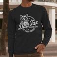 Racoon Dad Tax Making Sure It's Not Poison Men Men Long Sleeve T-Shirt