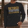 Retirement Best Retired 2026 Tee For Men Women Dad Mom Men Long Sleeve T-Shirt Retirement Best Retired 2026 Tee For Men Women Dad Mom Men Long Sleeve T-Shirt