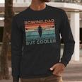 Round Rowing Dad Rudder Men Long Sleeve T-Shirt
