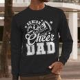 Senior Cheer Dad 2026 Proud Cheerleader Dad Class Of 2026 Men Long Sleeve T-Shirt