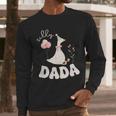 Silly Dada Silly Goose Dad Birthday Family Matching Party Men Long Sleeve T-Shirt