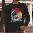 My Social Battery Is As Dead As My Dad Men Long Sleeve T-Shirt My Social Battery Is As Dead As My Dad Men Long Sleeve T-Shirt
