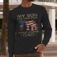 My Son Has Your Back Marine Dad Camouflage Men Long Sleeve T-Shirt