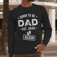 Soon To Be Dad Again Promoted To Dad Again 2026 Men Long Sleeve T-Shirt