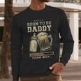 Soon To Be Daddy Fatherhood Baby Announcement Future Dad Men Long Sleeve T-Shirt