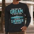 Swimming Parent Swimmer Mom Dad My Favorite Swim Meet Men Long Sleeve T-Shirt Swimming Parent Swimmer Mom Dad My Favorite Swim Meet Men Long Sleeve T-Shirt