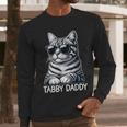 Tabby Daddy Cat Dad Graphic Grey Tabby Cat Lover Men Long Sleeve T-Shirt