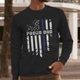 Thin Blue Line Proud Dad Police Family T-Shirt Men Long Sleeve T-Shirt
