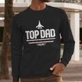 Top Gun Father's Day Top Dad Men Long Sleeve T-Shirt