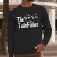 The TwinFather Father Of Twins Dad Fathers Day Men Long Sleeve T-Shirt