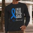 I Wear Blue For My Dad Shirt ALS Awareness Tshirt Men Long Sleeve T-Shirt