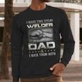 Welder Dad Quote Father Welding Humor Daddy Men Long Sleeve T-Shirt Welder Dad Quote Father Welding Humor Daddy Men Long Sleeve T-Shirt