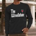 The Winefather Red Wine Tasting Fathers Day Dad Men Long Sleeve T-Shirt The Winefather Red Wine Tasting Fathers Day Dad Men Long Sleeve T-Shirt