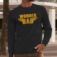 Wonder Dad Shirt Men Long Sleeve T-Shirt