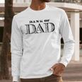 Bank Of Dad Closed Father's Day Men Long Sleeve T-Shirt