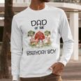 Dad Of The Birthday For Boy Barnyard Farm Animals Party Men Long Sleeve T-Shirt Dad Of The Birthday For Boy Barnyard Farm Animals Party Men Long Sleeve T-Shirt