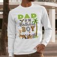 Dad Of The Birthday Boy Wild Zoo Theme Safari Party Men Long Sleeve T-Shirt